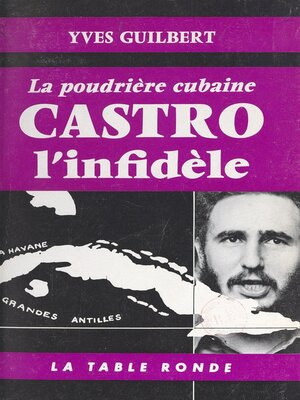 cover image of Castro l'infidèle